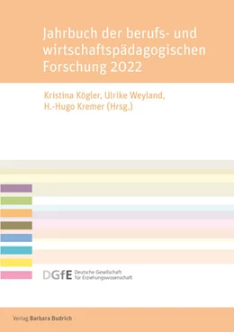 Abbildung von Kögler / Weyland | Jahrbuch der berufs- und wirtschaftspädagogischen Forschung 2022 | 1. Auflage | 2023 | beck-shop.de