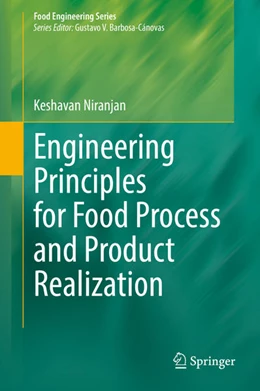 Abbildung von Niranjan | Engineering Principles for Food Process and Product Realization | 1. Auflage | 2022 | beck-shop.de