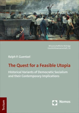 Abbildung von Guentzel | The Quest for a Feasible Utopia | 1. Auflage | 2022 | 52 | beck-shop.de