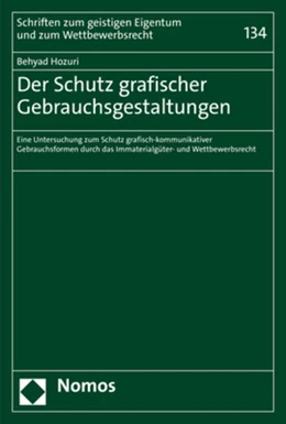 Abbildung von Hozuri | Der Schutz grafischer Gebrauchsgestaltungen | 1. Auflage | 2022 | 134 | beck-shop.de