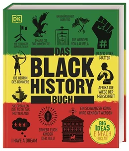 Abbildung von Akpan / DK Verlag | Big Ideas. Das Black-History-Buch | 1. Auflage | 2022 | beck-shop.de