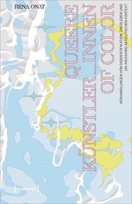Abbildung von Onat | Queere Künstler_innen of Color | 1. Auflage | 2023 | 215 | beck-shop.de