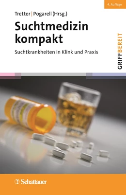 Abbildung von Tretter / Pogarell | Suchtmedizin kompakt (griffbereit) | 4. Auflage | 2023 | beck-shop.de