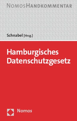 Abbildung von Schnabel | Hamburgisches Datenschutzgesetz | 1. Auflage | 2023 | beck-shop.de