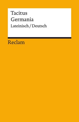 Abbildung von Tacitus / Blank-Sangmeister | Germania. Lateinisch/Deutsch | 1. Auflage | 2022 | beck-shop.de