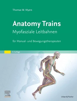 Abbildung von Myers | Anatomy Trains | 4. Auflage | 2022 | beck-shop.de