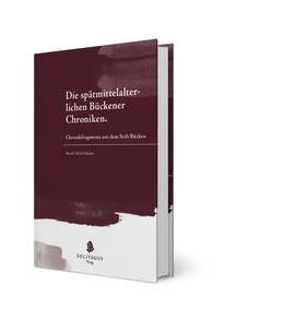 Abbildung von Hucker | Die spätmittelalterlichen Bückener Chroniken | 1. Auflage | 2026 | beck-shop.de
