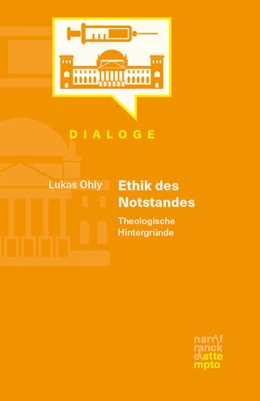 Abbildung von Ohly | Ethik des Notstandes | 1. Auflage | 2022 | beck-shop.de