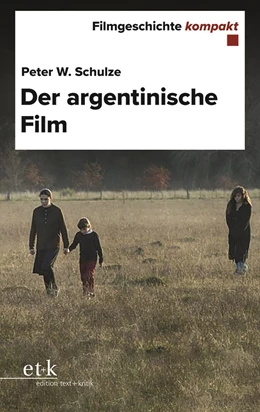 Abbildung von Schulze | Der argentinische Film | 1. Auflage | 2025 | beck-shop.de