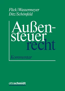Abbildung von Flick / Wassermeyer | Außensteuerrecht Kommentar • mit Aktualisierungsservice | 1. Auflage | 2018 | beck-shop.de