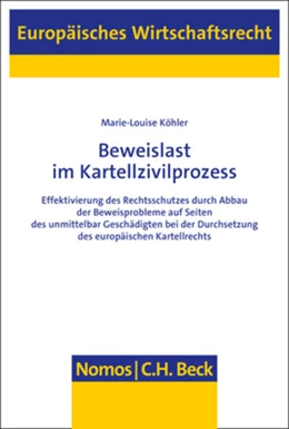 Abbildung von Köhler | Beweislast im Kartellzivilprozess | 1. Auflage | 2022 | beck-shop.de