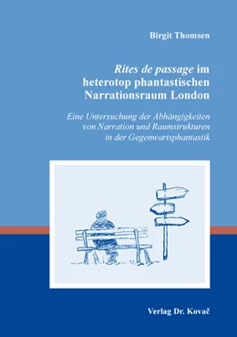 Abbildung von Thomsen | Rites de passage im heterotop phantastischen Narrationsraum London | 1. Auflage | 2022 | 171 | beck-shop.de