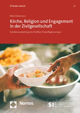 Abbildung von Sinnemann | Kirche, Religion und Engagement in der Zivilgesellschaft | 1. Auflage | 2022 | 2 | beck-shop.de
