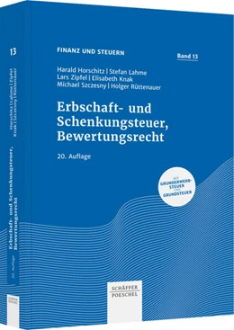 Abbildung von Horschitz / Lahme | Erbschaft- und Schenkungsteuer, Bewertungsrecht | 20. Auflage | 2026 | beck-shop.de