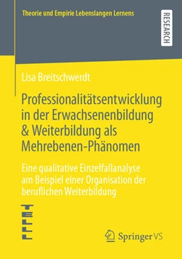 Abbildung von Breitschwerdt | Professionalitätsentwicklung in der Erwachsenenbildung & Weiterbildung als Mehrebenen-Phänomen | 1. Auflage | 2022 | beck-shop.de