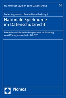 Abbildung von Kugelmann / Lukanko | Nationale Spielräume im Datenschutzrecht | 1. Auflage | 2022 | 65 | beck-shop.de