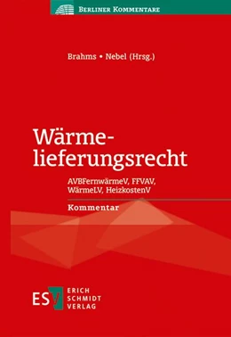 Abbildung von Brahms / Nebel | Wärmelieferungsrecht | 1. Auflage | 2025 | beck-shop.de