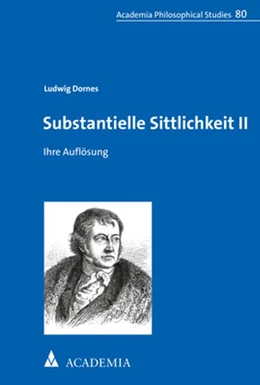 Abbildung von Dornes | Substantielle Sittlichkeit II | 1. Auflage | 2022 | 80 | beck-shop.de