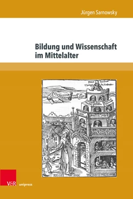 Abbildung von Sarnowsky | Bildung und Wissenschaft im Mittelalter | 1. Auflage | 2022 | beck-shop.de