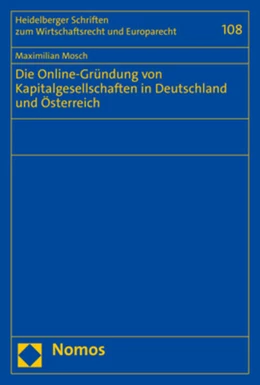 Abbildung von Mosch | Die Online-Gründung von Kapitalgesellschaften in Deutschland und Österreich | 1. Auflage | 2022 | 108 | beck-shop.de