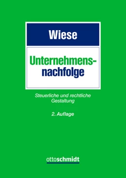 Abbildung von Wiese / Baßler | Unternehmensnachfolge | 2. Auflage | 2025 | beck-shop.de