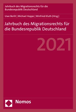 Abbildung von Berlit / Hoppe | Jahrbuch des Migrationsrechts für die Bundesrepublik Deutschland 2021 | 1. Auflage | 2022 | 2 | beck-shop.de