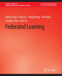 Abbildung von Yang / Liu | Federated Learning | 1. Auflage | 2022 | beck-shop.de