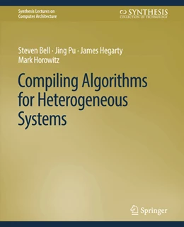 Abbildung von Bell / Pu | Compiling Algorithms for Heterogeneous Systems | 1. Auflage | 2022 | beck-shop.de