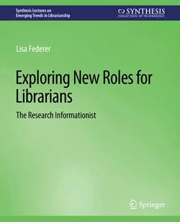 Abbildung von Federer | Exploring New Roles for Librarians | 1. Auflage | 2022 | beck-shop.de