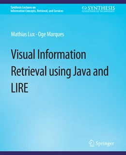 Abbildung von Lux / Marques | VisualInformation Retrieval Using Java and LIRE | 1. Auflage | 2022 | beck-shop.de