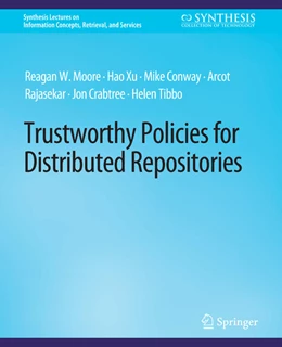 Abbildung von Moore / Xu | Trustworthy Policies for Distributed Repositories | 1. Auflage | 2022 | beck-shop.de