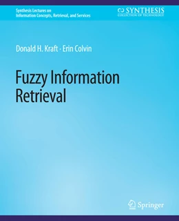 Abbildung von Kraft / Colvin | Fuzzy Information Retrieval | 1. Auflage | 2022 | beck-shop.de