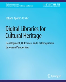Abbildung von Aparac-Jelusic | Digital Libraries for Cultural Heritage | 1. Auflage | 2022 | beck-shop.de