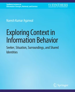 Abbildung von Agarwal | Exploring Context in Information Behavior | 1. Auflage | 2022 | beck-shop.de