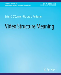 Abbildung von O'Connor / Anderson | Video Structure Meaning | 1. Auflage | 2022 | beck-shop.de