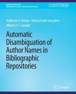 Abbildung von Ferreira / Gonçalves | Automatic Disambiguation of Author Names in Bibliographic Repositories | 1. Auflage | 2022 | beck-shop.de