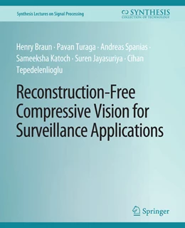 Abbildung von Braun / Turaga | Reconstruction-Free Compressive Vision for Surveillance Applications | 1. Auflage | 2022 | beck-shop.de