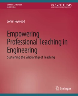 Abbildung von Heywood | Empowering Professional Teaching in Engineering | 1. Auflage | 2022 | beck-shop.de
