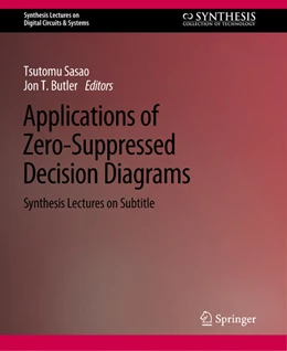 Abbildung von Butler / Sasao | Applications of Zero-Suppressed Decision Diagrams | 1. Auflage | 2022 | beck-shop.de