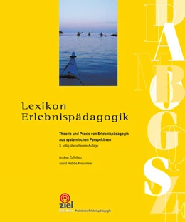 Abbildung von Zuffellato / Habiba Kreszmeier | Lexikon Erlebnispädagogik | 3. Auflage | 2022 | beck-shop.de