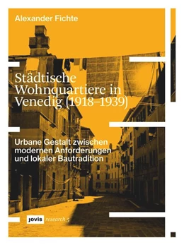 Abbildung von Fichte | Städtische Wohnquartiere in Venedig (1918–1939) | 1. Auflage | 2022 | 5 | beck-shop.de