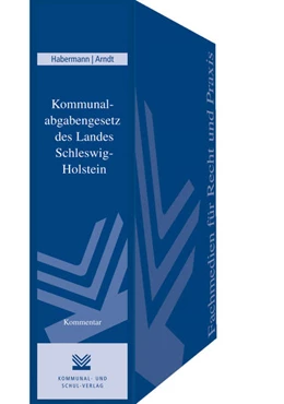Abbildung von Habermann / Arndt | Kommunalabgabengesetz des Landes Schleswig-Holstein | 1. Auflage | 2017 | beck-shop.de
