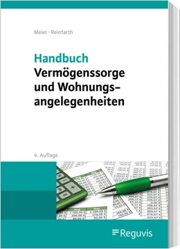 Abbildung von Meier / Reinfarth | Handbuch Vermögenssorge und Wohnungsangelegenheiten | 4. Auflage | 2026 | beck-shop.de