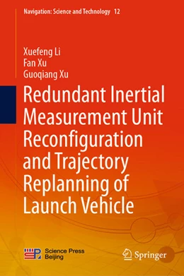 Abbildung von Li / Xu | Redundant Inertial Measurement Unit Reconfiguration and Trajectory Replanning of Launch Vehicle | 1. Auflage | 2022 | beck-shop.de