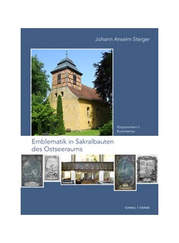 Abbildung von Steiger | Emblematik in Sakralbauten des Ostseeraums Band 4 | 1. Auflage | 2023 | beck-shop.de