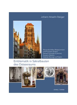 Abbildung von Steiger | Emblematik in Sakralbauten des Ostseeraums Band 6 | 1. Auflage | 2023 | beck-shop.de