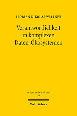 Abbildung von Wittner | Verantwortlichkeit in komplexen Daten-Ökosystemen | 1. Auflage | 2022 | 27 | beck-shop.de