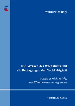 Abbildung von Hennings | Die Grenzen des Wachstums und die Bedingungen der Nachhaltigkeit | 1. Auflage | 2022 | 20 | beck-shop.de