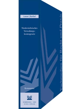 Abbildung von Loeser / Barthel | Niedersächsisches Verwaltungskostengesetz (NVwKostG) | 1. Auflage | 2016 | beck-shop.de