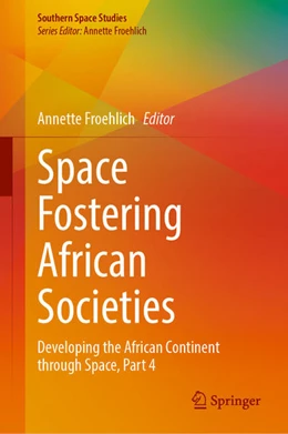 Abbildung von Froehlich | Space Fostering African Societies | 1. Auflage | 2023 | beck-shop.de